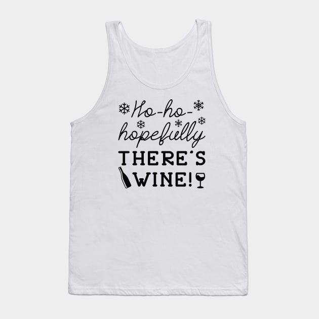 Hopefully Wine Tank Top by LuckyFoxDesigns